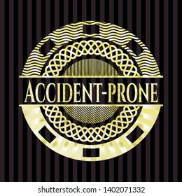 Accident-prone gold badge or emblem. Vector Illustration. Detailed.