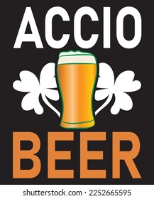 Accio Beer St. Patrick's Day T-Shirt Design