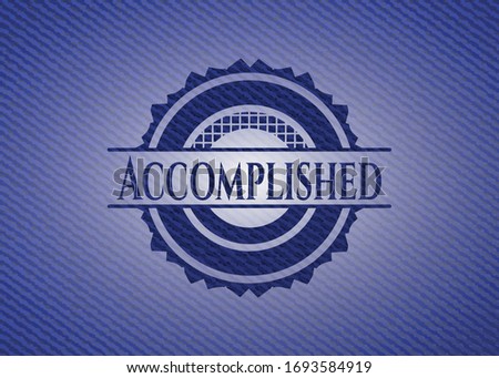 Accomplished badge with denim background. Vector Illustration. Detailed.