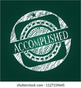Accomplished chalkboard emblem written on a blackboard