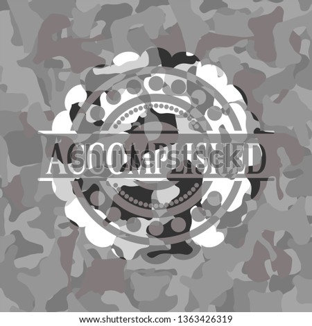 Accomplished on grey camo texture