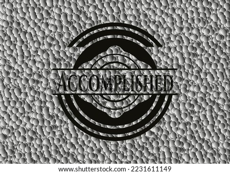 Accomplished realistic black emblem with bubbles background. Vector Illustration. Detailed. 