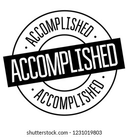 accomplished stamp on white background. Sign, label, sticker.