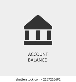 Account Balance vector icon illustration sign