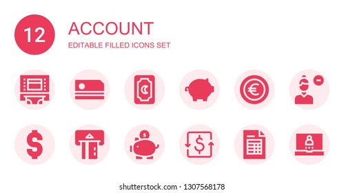 account icon set. Collection of 12 filled account icons included Atm, Card, Piggy bank, Euro, Dollar, Invoice, Remove user, Login