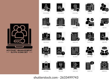 Account management glyph icons set. contain access control, add user, card info, member info, login page and more. use for modern concept, print, UI, UX kit, web and app development. Vector EPS 10