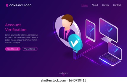 Account verification isometric landing page, smartphone, computer and laptop connected via one user profile with man avatar and check marks on screen, authentication 3d vector illustration, web banner