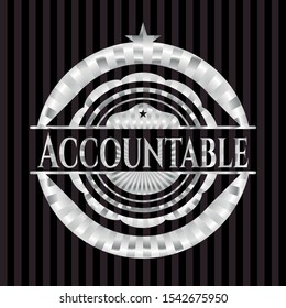Accountable silvery shiny badge. Vector Illustration. Mosaic.