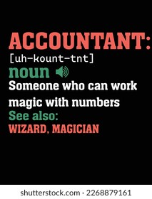 Accountant definition  t -shirt design