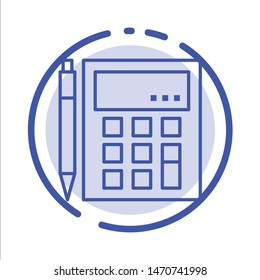 Accounting, Account, Calculate, Calculation, Calculator, Financial, Math Blue Dotted Line Line Icon. Vector Icon Template background
