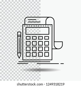 Accounting, audit, banking, calculation, calculator Line Icon on Transparent Background. Black Icon Vector Illustration