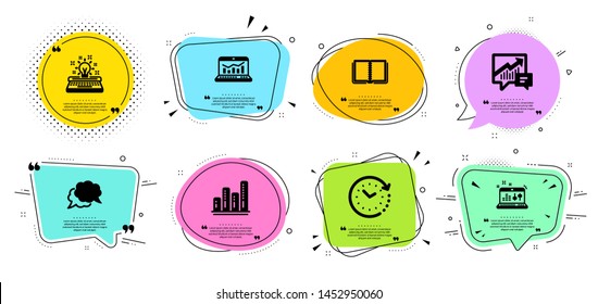 Accounting, Book and Graph chart line icons set. Chat bubbles with quotes. Time change, Web analytics and Sound check signs. Chat message, Typewriter symbols. Vector