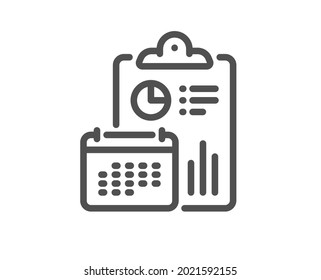 Accounting calendar line icon. Calculate annual report sign. Budget planner symbol. Quality design element. Linear style report icon. Editable stroke. Vector