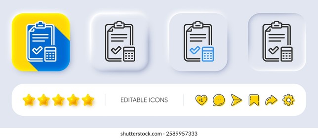 Accounting checklist line icon. Neumorphic, Flat shadow, 3d buttons. Calculator sign. Calculate finance symbol. Line accounting checklist icon. Social media icons. Vector