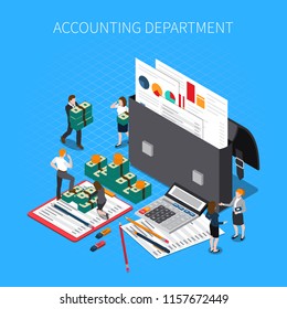 Accounting Department Isometric Composition With Financial Documents Folders Reports Statements Tax Calculator Cash Banknotes Staff Vector Illustration 