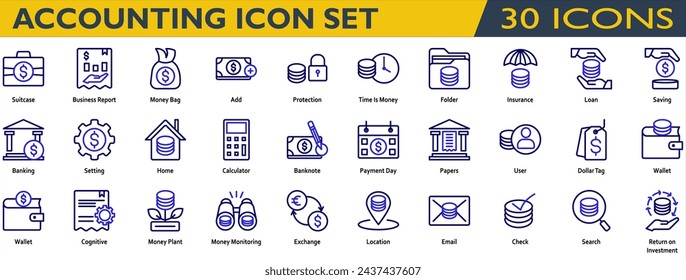 Accounting icon set. Containing Business Report,Money Bag,Time Is Money,Insurance,Loan,Savings,Banking,Banknote,Payment Day,Dollar Tag,Money Plant,Money Monitoring,Return on Investment. line color