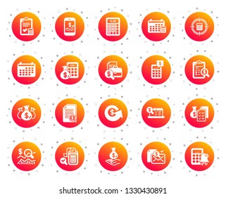 Accounting report icons. Set of Calculation, Check investment. Calendar, Banking account and Finance report documents icons. Bill, Calculate income and Wealth auditing signs. Gradient buttons set