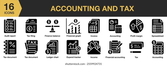 Accounting And Tax solid icon set. Includes business, accounting, financial, tax, analysis, and More. Solid icons vector collection.