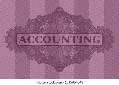 Accounting text inside Guilloche pink wavy realistic emblem. Curve fancy background. Artistic illustration. 