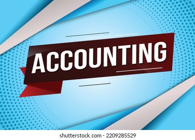 Accounting Word Concept Vector Illustration With Lines 3d Style For Social Media Landing Page, Template, Ui, Web, Mobile App, Poster, Banner, Flyer, Background, Gift Card, Coupon, Label, Wallpaper