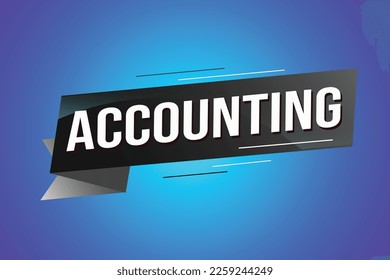 Accounting word concept vector illustration with lines 3d style for social media landing page, template, ui, web, mobile app, poster, banner, flyer, background, gift card, coupon, label, wallpaper