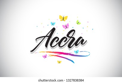 Accra Handwritten Word Text with Butterflies and Colorful Swoosh Vector Illustration Design.