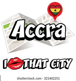 Accra. I Love That City. Vector Illustration with country flag.