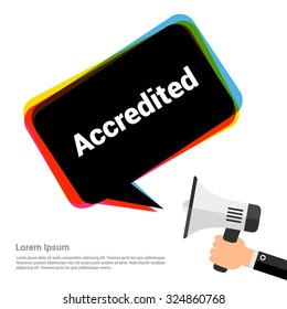 accredited 3d realistic black speech bubble with megaphone. vector illustration