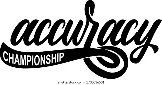 Accuracy championship text. Hand lettering illustration made in brush calligraphy style. Logo for paragliding accuracy competition.