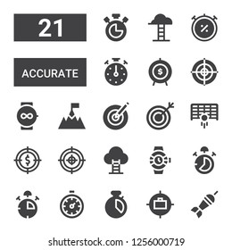 accurate icon set. Collection of 21 filled accurate icons included Dart board, Goal, Chronometer, Stopclock, Stop watch, Watches, Target, Dartboard, Watch, Goals