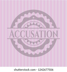 Accusation badge with pink background