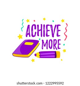 Achieve more - book and pencil goals and self-improvement. Vector cartoon.