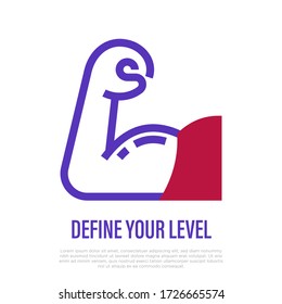 Achieve your goal, define your level. Biceps. Thin line icon. Strength, resistance. Vector illustration.