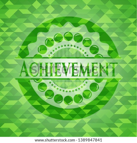 Achievement green mosaic emblem. Vector Illustration. Detailed.