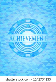 Achievement realistic light blue emblem. Mosaic background