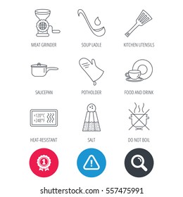 Achievement and search magnifier signs. Soup ladle, potholder and kitchen utensils icons. Salt, not boil and saucepan linear signs. Meat grinder, water drop and coffee cup icons. Hazard attention icon