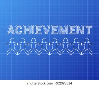 Achievement text hand drawn with paper people on blueprint background
