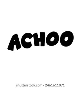 acho sneezing cold sound adjective english letters