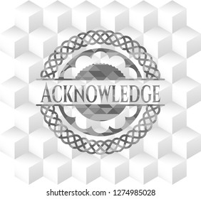 Acknowledge grey badge with geometric cube white background