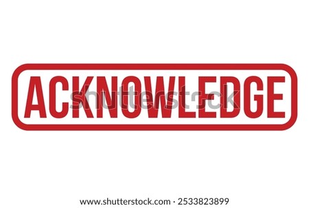Acknowledge Rubber Stamp Seal Vector