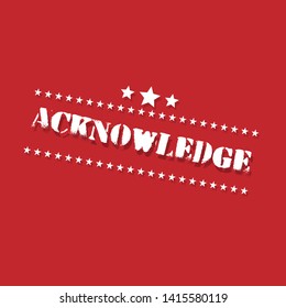 Acknowledge rubber stamp.label,sticker,tag. stamp with shadow