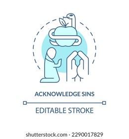 Acknowledge sins turquoise concept icon. Repentance for salvation. Becoming Christian abstract idea thin line illustration. Isolated outline drawing. Editable stroke. Arial, Myriad Pro-Bold fonts used
