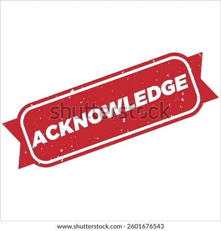 Acknowledge stamp icon grunge distressed style