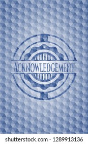 Acknowledgement blue emblem with geometric pattern background.