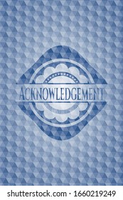 Acknowledgement blue hexagon emblem. Vector Illustration. Detailed.