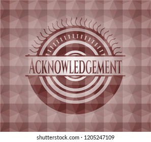 Acknowledgement red emblem or badge with abstract geometric pattern background. Seamless.