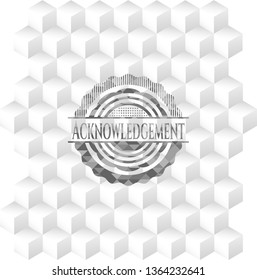 Acknowledgement retro style grey emblem with geometric cube white background