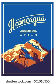 Aconcagua in Andes, Argentina outdoor adventure poster. High mountain illustration. Climbing, trekking, hiking, mountaineering and other extreme activities.