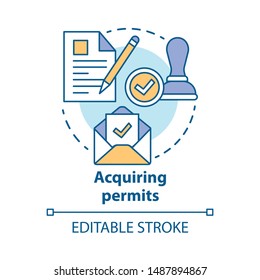 Acquiring permits concept icon. Obtaining license idea thin line illustration. Getting approval. Legal documents and permissions. Formal application. Vector isolated outline drawing. Editable stroke