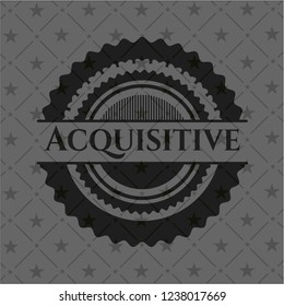 Acquisitive dark badge